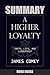 SUMMARY Of A Higher Loyalty by Book House
