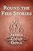 Round the Fire Stories by Arthur Conan Doyle Round the Fire Stories by Arthur Conan Doyle