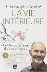 La Vie intérieure...
