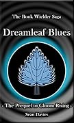 Dreamleaf Blues