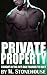 Private Property: Caught in the Act and Trained to Obey