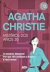 Agatha Christie. Mistérios dos Anos 30