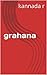 grahana