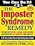 Imposter Syndrome Remedy: H...