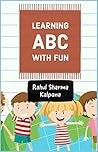 Learning ABC With Fun (Creativity Series #1) Learning ABC With Fun (Creativity Series #1)