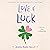 Love & Luck