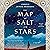 The Map of Salt and Stars