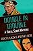 Double in Trouble (The Shell Scott Mysteries Book 20)