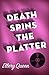 Death Spins the Platter