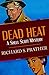 Dead Heat (The Shell Scott Mysteries Book 25)