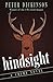 Hindsight: A Crime Novel (The James Pibble Mysteries, 2)