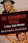 The Scrambled Yeggs
