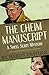 The Cheim Manuscript (The Shell Scott Mysteries Book 34)