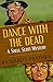 Dance with the Dead (The Shell Scott Mysteries Book 21)