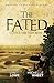 The Fated (Blood & Fire Sag...