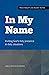 In My Name