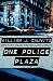 One Police Plaza by William J. Caunitz