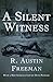 A Silent Witness (Dr. Thorndyke #6)