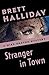 Stranger in Town (The Mike Shayne Mysteries Book 26)