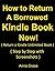 How to Return a Borrowed Ki...