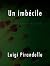 Un imbécile