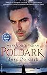 Ross Poldark by Winston Graham Ross Poldark by Winston Graham