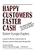 Happy Customers Faster Cash Eastern Europe chapters by Andriy Sichka