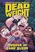 Dead Weight