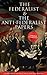 The Federalist & The Anti-Federalist Papers: Complete Collection: Including the U.S. Constitution, Declaration of Independence, Bill of Rights, Important Documents by the Founding Fathers & more
