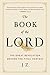 The Book of the Lord by J. Z.