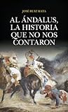 Al Ándalus, la historia que no nos contaron