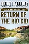 Return of the Rio...