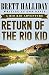 Return of the Rio Kid (Rio Kid Adventure Book 2)