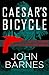 Caesar's Bicycle (The Timeline Wars Book 3)