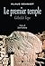 Le Premier temple. Göbekli tepe (HISTOIRE) (French Edition)
