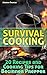 Survival Cooking by Andrew Thomas