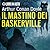 Sherlock Holmes e il mastino dei Baskerville (Sherlock Holmes, #5)