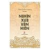 Nghìn Xưa Văn Hiến - Ấn Bản Kỉ Niệm 60 Năm Thành Lập NXB Kim Đồng