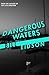 Dangerous Waters