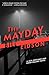The Mayday (The Jack Merchant & Sarah Ballard Novels Book 2)