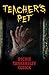 Teacher's Pet (Point Horror Book 10)