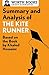 Summary and Analysis of The Kite Runner: Based on the Book by Khaled Hosseini (Smart Summaries)