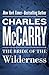 The Bride of the Wilderness by Charles McCarry