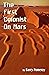 The First Colonist on Mars:...