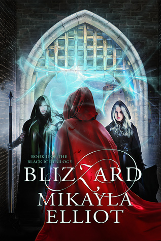 Blizzard (The Black Ice Trilogy, #2)