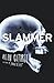 Slammer by Allan Guthrie Slammer by Allan Guthrie
