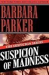 Suspicion of Madness