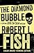 The Diamond Bubble (The Captain José Da Silva Mysteries)