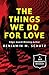 The Things We Do for Love (The Leo Haggerty Mysteries Book 4)