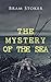 The Mystery of the Sea